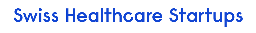 Swiss Healthcare Startups